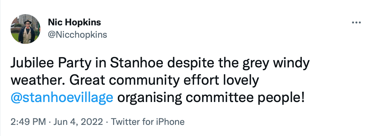 Tweet from Nic Hopkins: “Jubilee Party in Stanhoe despite the grey windy weather. Great community effort lovely  @stanhoevillage  organising committee people!”